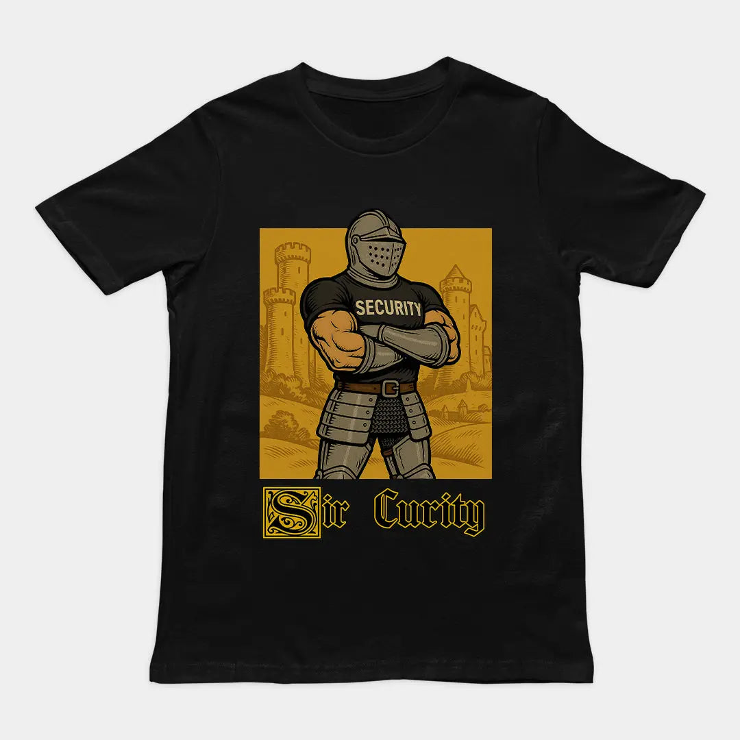 Sir Curity T-Shirt