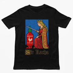 Sir Racha T-Shirt